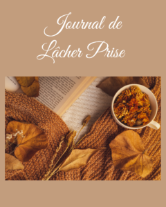 Journal de lâcher prise